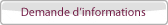 Demande d'informations