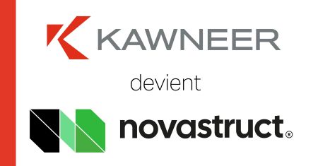 Kawneer devient Novastruct : une nouvelle impulsion sur le marché de la menuiserie aluminium Kawneer devient Novastruct : une nouvelle impulsion sur le marché de la menuiserie aluminium