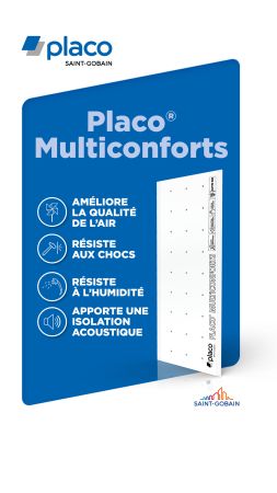 Placo® Multiconforts : la plaque à poser dans toute la maison Placo Multiconforts : la plaque à poser dans toute la maison