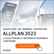 Allplan 2023 : la solution multi-matriaux pour mieux construire