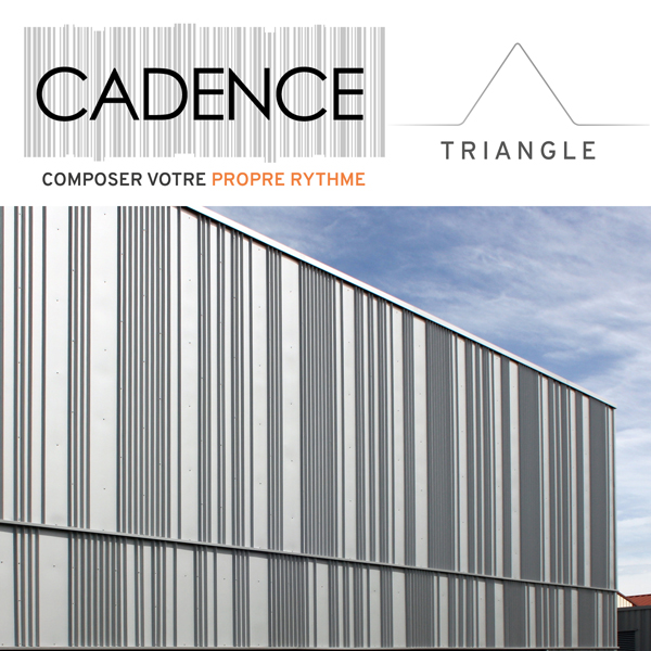 CADENCE Triangle - Gamme bardage  nervure triangulaire