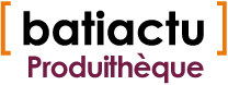 Batiactu Produithèque