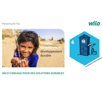 Semaine du dveloppement durable :  Wilo s'engage pour des solutions durables. 