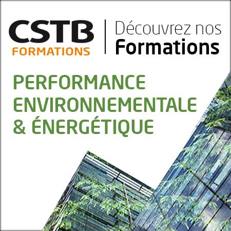 Vos outils CSTB pour optimiser la performance environnementale des btiments