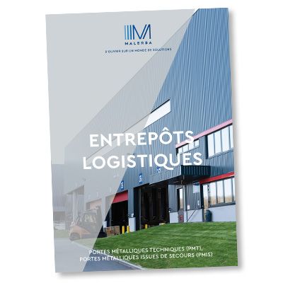 Besoin de portes techniques pour vos bâtiments logistiques ?