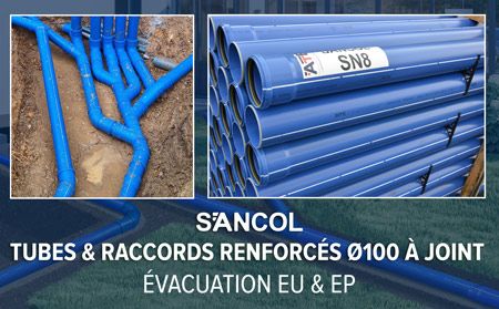 Une réponse complète pour l'évacuation des eaux de pluies et eaux usées