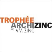 Trophée ARCHIZINC par VMZINC : la 8ème édition est lancée !