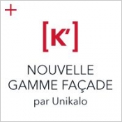 [K'] la nouvelle gamme façade UNIKALO