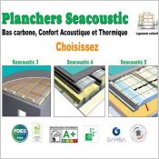 Planchers Seacoustic 3,4,5 choisissez -  bas carbone, acoustique et thermique