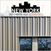NEW YORK - A la conqute de la 3me dimension