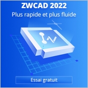 ZWCAD 2022, nouvelle version : la meilleure alternative  AutoCAD  !