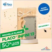 Placo Infini 13 - Commercialisée dès le 1er trimestre 2023