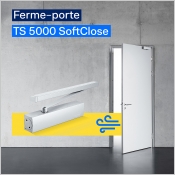 TS 5000 SoftClose - Ferme-porte avec fermeture amortie
