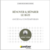 Weber présente une nouvelle brochure dédiée à la rénovation des bâtis anciens et con-temporains