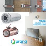 VMC double flux décentralisée haut rendement PRANA (capteurs de CO2, température, humidité et COV)